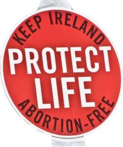 A banner from a pro-life rally in Dublin. Source: William Murphy, Flickr.